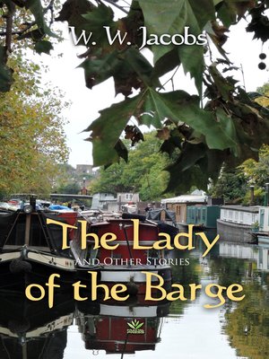 cover image of The Lady of the Barge and Other Stories